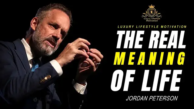 'Video thumbnail for THE REAL MEANING OF LIFE - Powerful Motivational Speech by Jordan Peterson'