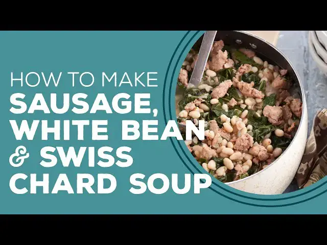 Video thumbnail for Blast from the Past: Sausage, White Bean & Swiss Chard Soup Recipe | Fall Soup Ideas