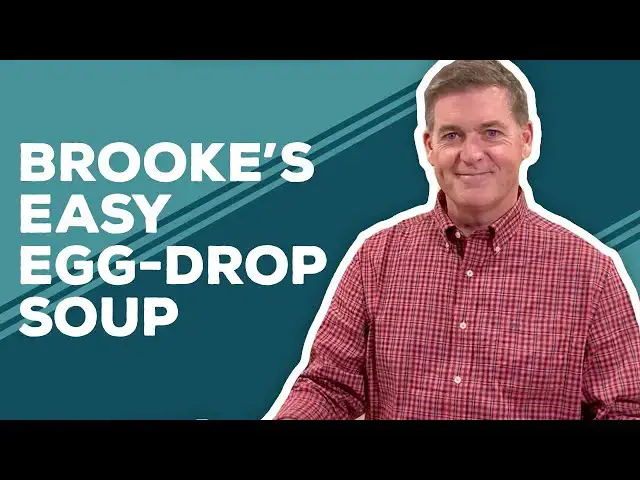 Video thumbnail for Love & Best Dishes: Brooke’s Easy Egg-Drop Soup Recipe