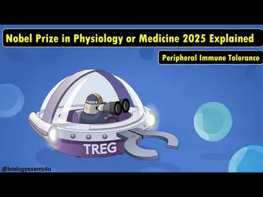 'Video thumbnail for Explained! Nobel Prize in Physiology or Medicine 2025|| How Peripheral Immune Tolerance works?'