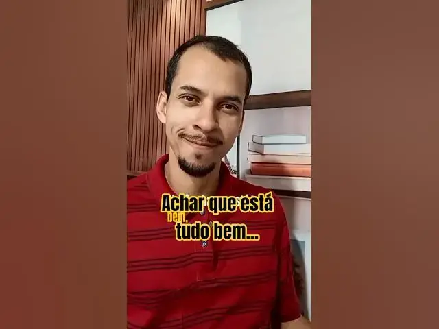 Video thumbnail for Você acha que tá tudo bem.