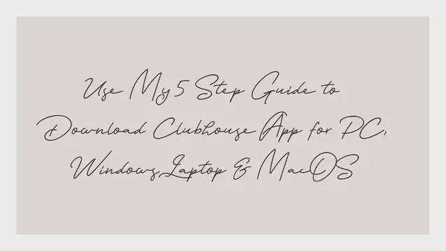 Video thumbnail for Use My 5 Step Guide to Download Clubhouse App for PC, Windows Laptop & MacOS