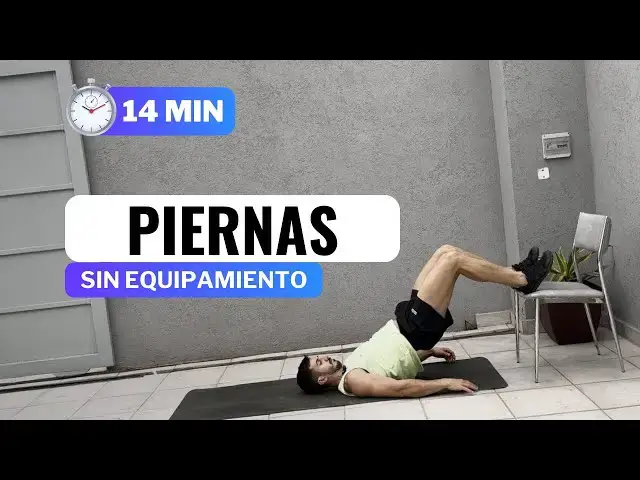 Video thumbnail for 14 MIN RUTINA DE PIERNAS PARA HACER EN CASA | Entrena Sin Equipamiento