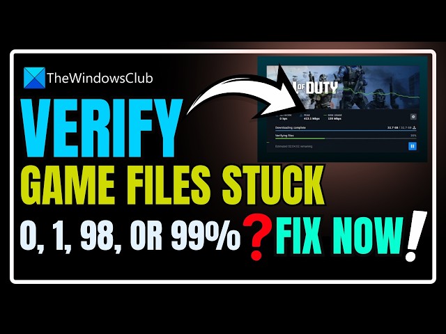 Video thumbnail for Verify Game files stuck at 0, 1, 98, or 99% [Fix]