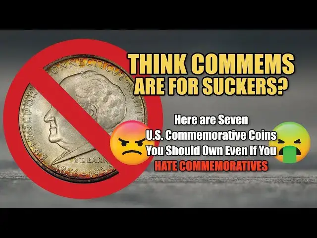 'Video thumbnail for Seven Commemorative Coins You Should Own Even If You Hate Commems'