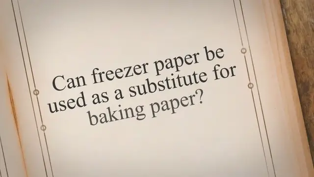 'Video thumbnail for Can You Use Freezer Paper In The Oven?: Ultimate Info'