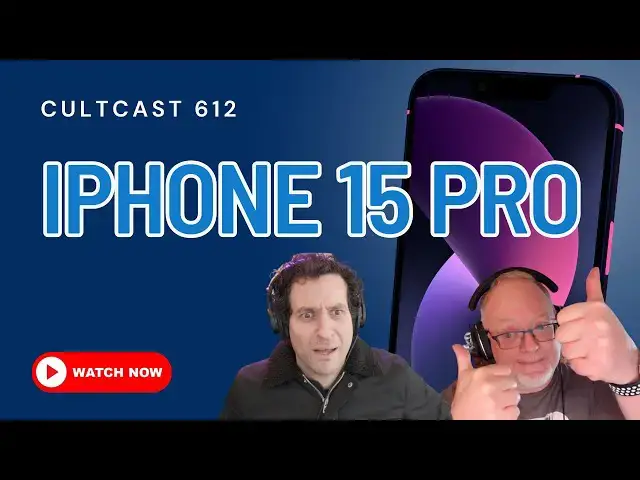 'Video thumbnail for Our reactions to iPhone 15 Pro/Max, Ultra 2, AirPods Pro 2 & Wonderlust announcements! CultCast #612'