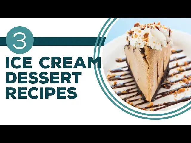 Video thumbnail for Full Episode Fridays: Ice Cream | 3 Ice Cream Dessert Recipes