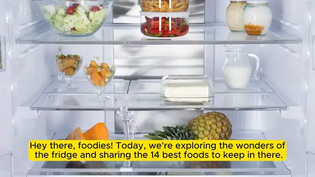 Video thumbnail for 14 Best Foods to Keep in Your Fridge