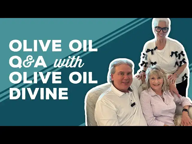 Video thumbnail for Love & Best Dishes: Olive Oil Q&A with Olive Oil Divine