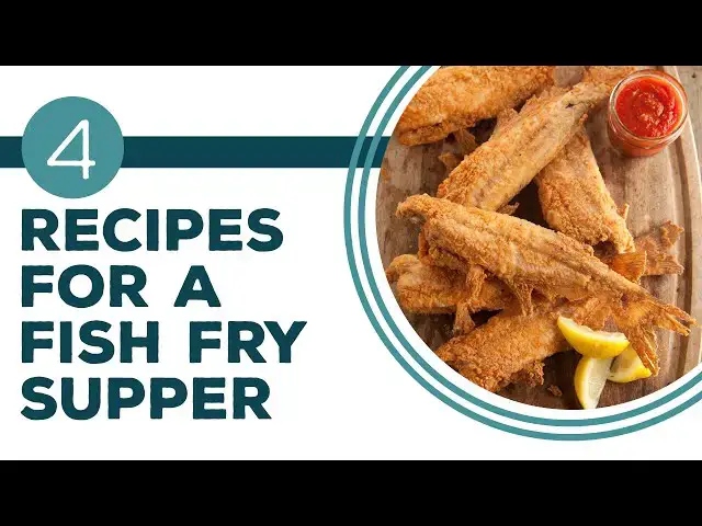 Video thumbnail for Full Episode Fridays: A Fish Fry | 4 Recipes for a Fish Fry Supper