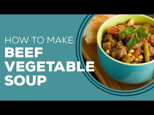 Video thumbnail for Beef Vegetable Soup - Blast From The Past