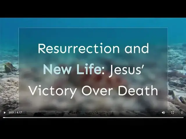 'Video thumbnail for Ressurection and New Life'