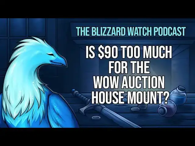 'Video thumbnail for Is $90 too much for the WoW auction house mount?'