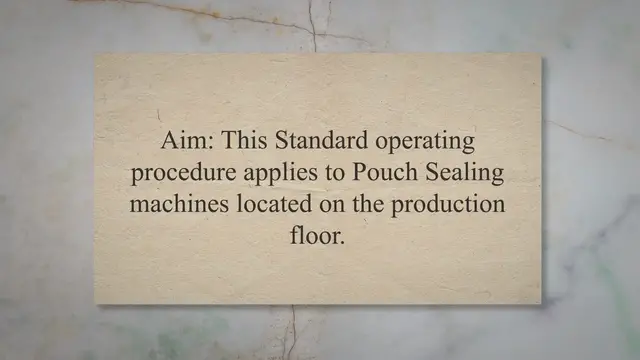 Video thumbnail for SOP On Operation of Pouch Sealing machine