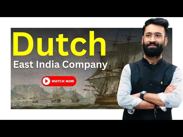 Video thumbnail for #Dutch East India Company | Facts, #History, & Significance | डच ईस्ट इंडिया कंपनी (VOC)