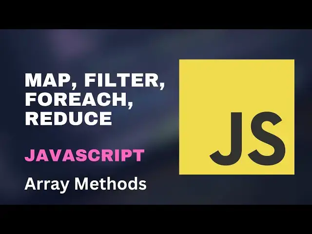 Video thumbnail for JavaScript Array Methods: forEach, map, filter, and reduce