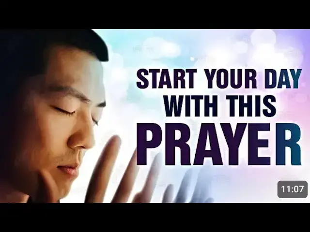Video thumbnail for Start Your Day with this prayer