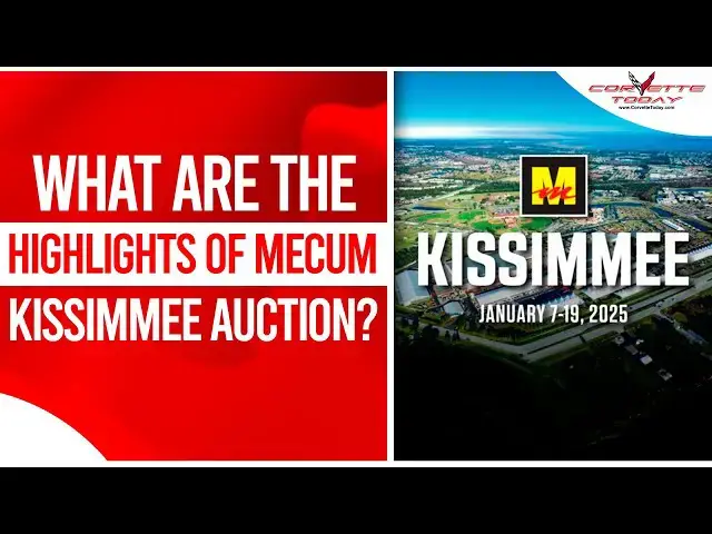 Video thumbnail for What Are The Highlights Of Mecum Kissimmee Auction? | Mecum Kissimmee 2024 | CORVETTE TODAY #242