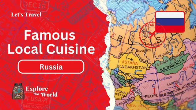 Video thumbnail for Famous Local Cuisine in Russia | The Backpack Diaries