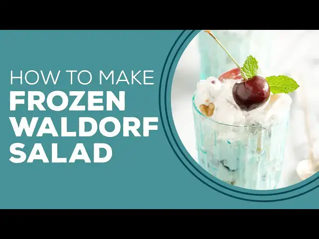 Video thumbnail for Blast from the Past: Golda's Frozen Waldorf Salad Recipe