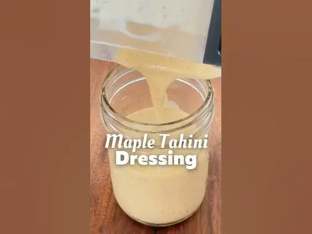 'Video thumbnail for 🥗 Easy Maple Tahini Dressing | Creamy, Heart Healthy & Low Sugar #shorts'