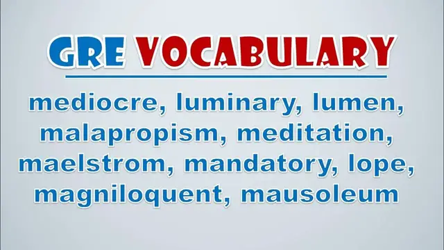 Video thumbnail for GRE Vocabulary: Mediocre, Luminary, Lumen, Malapropism, Meditation, Maelstrom, Mandatory, Lope