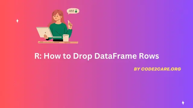 Video thumbnail for How to Drop DataFrame Rows in R Programming