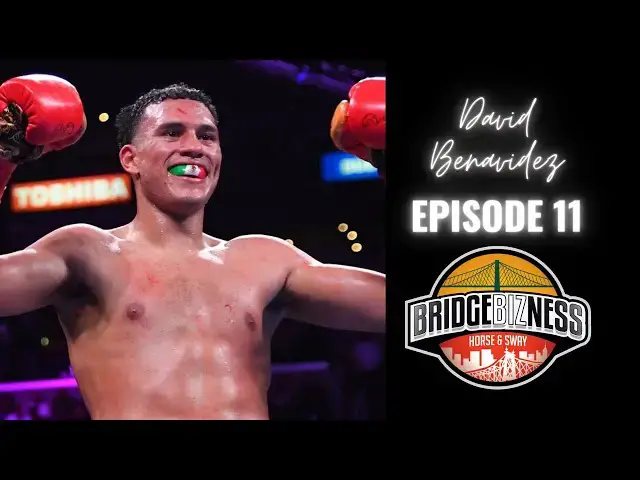 Video thumbnail for Episode 11 - David Benavidez On His Upcoming Fight with Ronald Ellis | BRIDGEBIZNESS