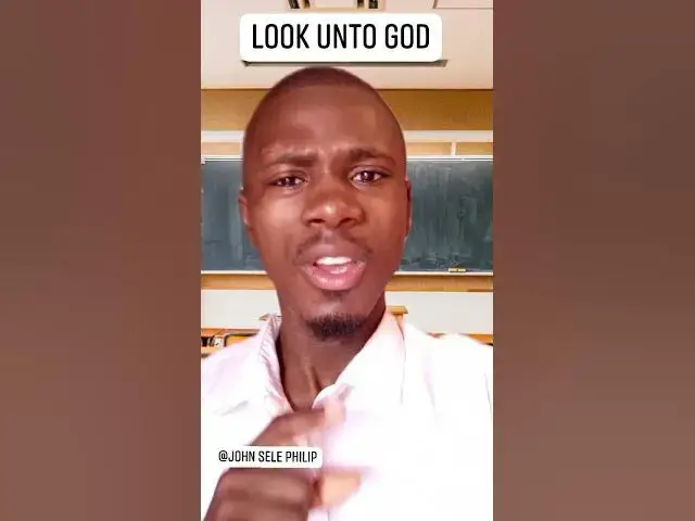 Video thumbnail for Look unto God #johnselephilip #god #religion #bibleverseoftheday #motivation #religionofgod