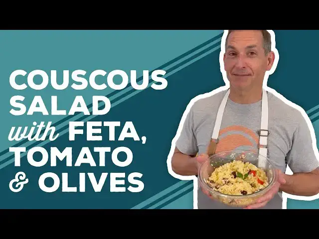 Video thumbnail for Love & Best Dishes: Couscous Salad with Feta, Tomato & Olives Recipe