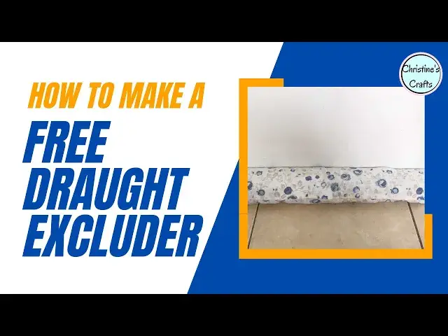 'Video thumbnail for How to MAKE a DIY Draught Excluder for Doors FOR FREE!'