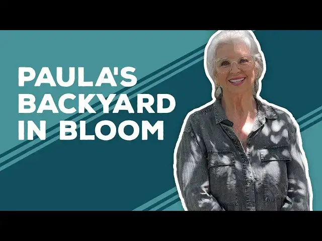 Video thumbnail for Love & Best Dishes: Paula's Backyard in Bloom