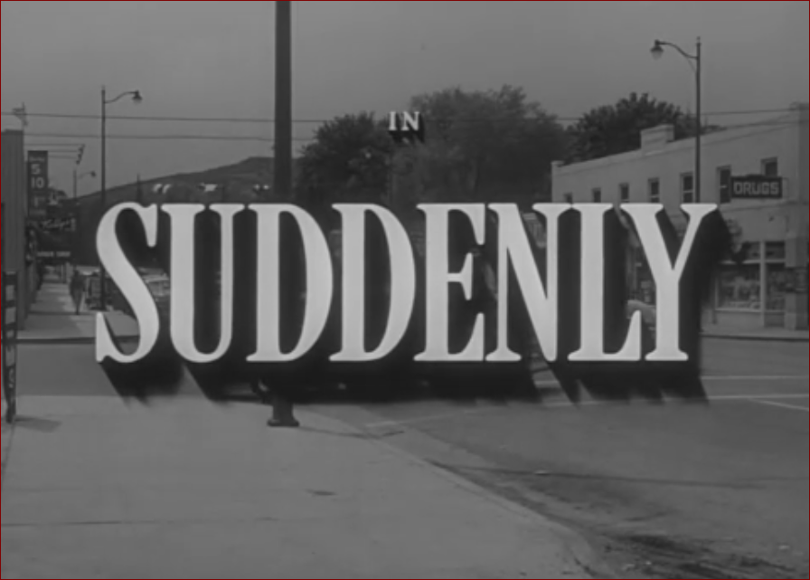 Video thumbnail for Suddenly (1954)