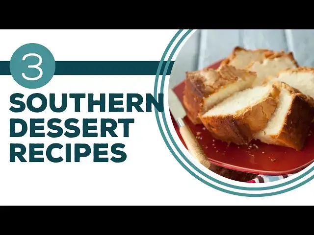 Video thumbnail for Full Episode Fridays: Just Desserts | 3 Southern Dessert Recipes