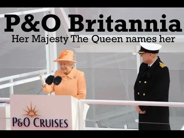 Video thumbnail for P&O Britannia Naming Ceremony By Her Majesty The Queen