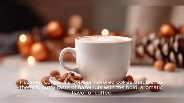 Video thumbnail for Hazelnut Coffee