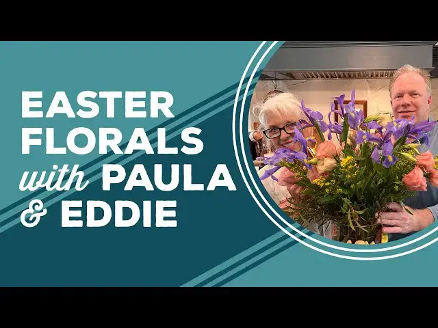 Video thumbnail for Love & Best Dishes: Easter Floral Arrangement with Paula & Eddie | Easter Centerpiece Ideas