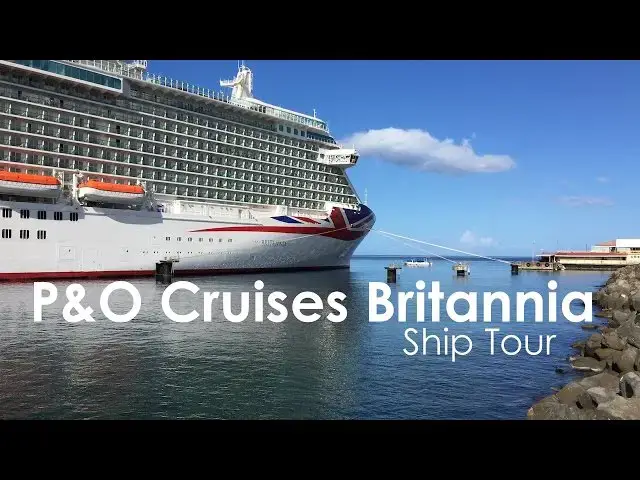 Video thumbnail for P&O Cruises Britannia Ship Tour