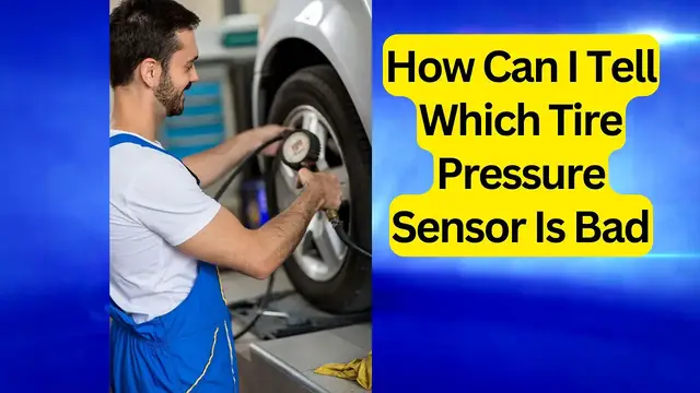 Video thumbnail for How Can I Tell Which Tire Pressure Sensor Is Bad