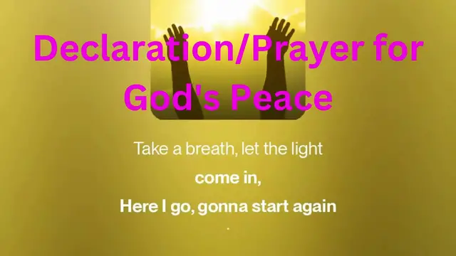 Video thumbnail for Declaration Prayer for God's Peace