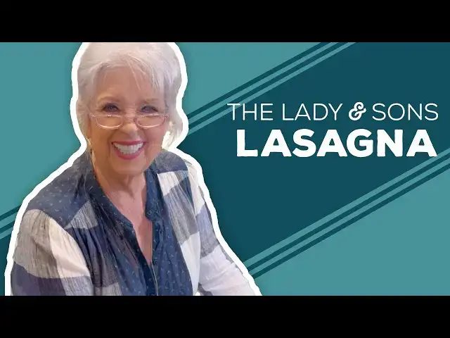 Video thumbnail for Love & Best Dishes: The Lady and Sons Lasagna Recipe