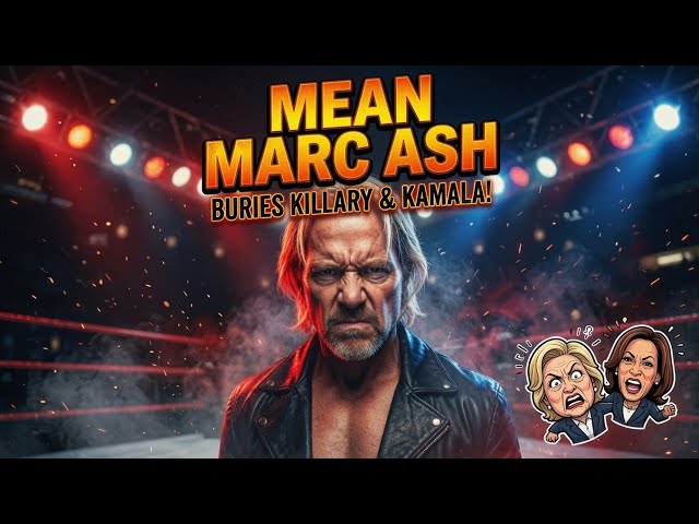 Video thumbnail for Marc Ash Podcast Ep 38 / Hillary Clinton & Kamala Harris
