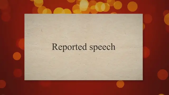 Video thumbnail for Grammar Explanation: Reported speech