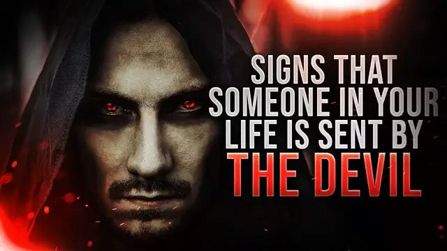 Video thumbnail for 5 Signs Someone is Sent by the Devil in Your Life