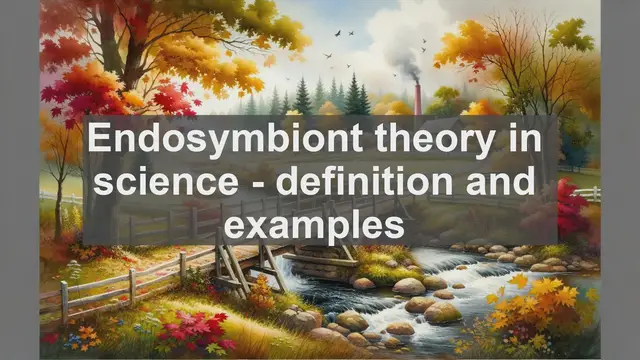 Video thumbnail for Endosymbiont theory in science  definition and examples