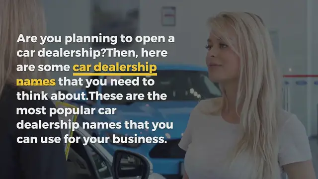 Video thumbnail for 900+ Incredible Car Dealership Names to Inspire Your Business Name