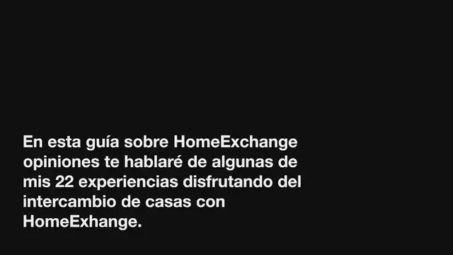 'Video thumbnail for HomeExchange: Opiniones y mis experiencias [Guía completa intercambio de casas]'