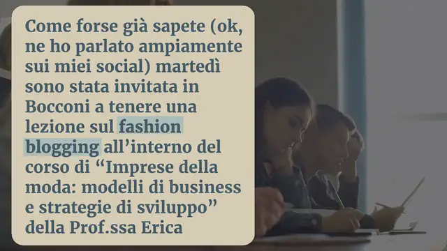 Video thumbnail for Una giornata da prof: la lezione sul fashion blogging in Bocconi