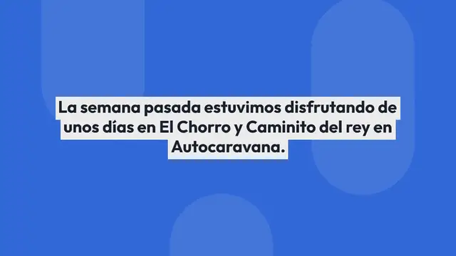 Video thumbnail for El Chorro y Caminito del Rey en Autocaravana o Furgo Camper